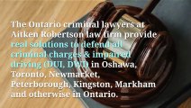 Criminal and Dui Lawyers Ontario