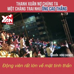 Ông Cao Thắng - Giấc mơ thanh xuân của bao người