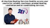Anytime Heating Services Seattle - Trustworthy Local Services