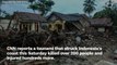 Hundreds Killed And Injured After Unexpected Indonesian Tsunami
