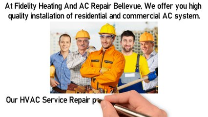 Fidelity Heating And AC Repair Bellevue - Trustworthy Local Services