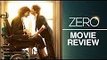 ZERO Movie Review | Shah Rukh Khan, Katrina Kaif