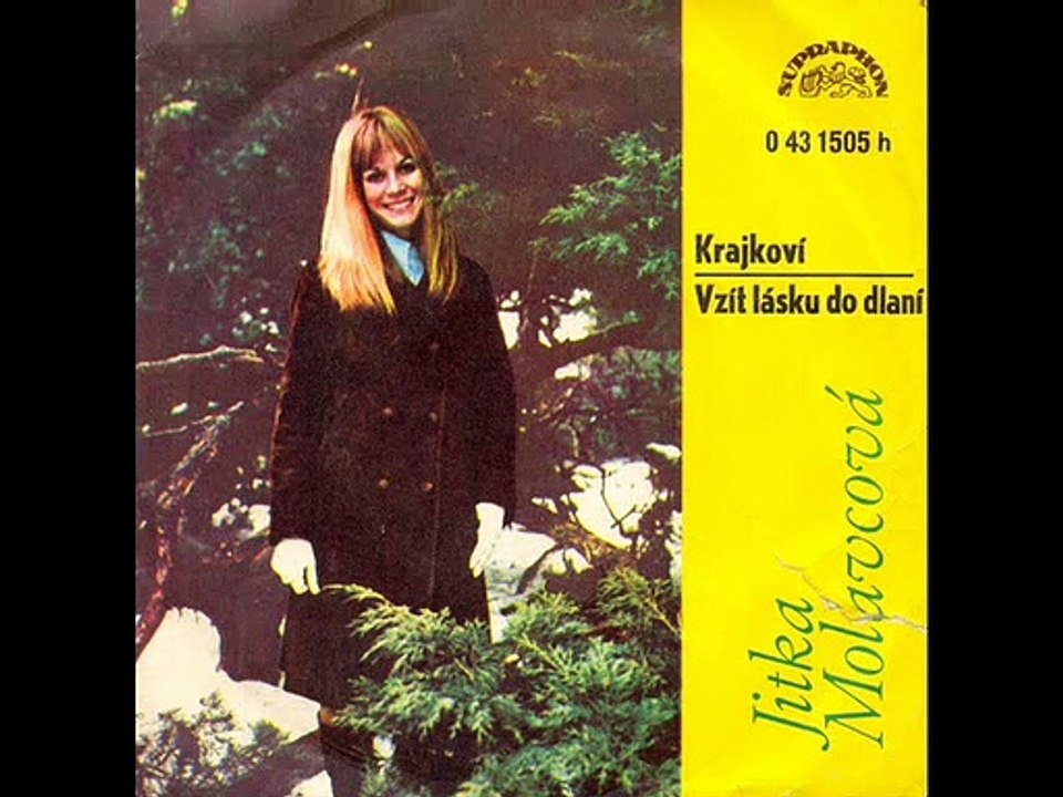 JITKA MOLAVCOVA--VZIT LASKU DO DLANI    1973