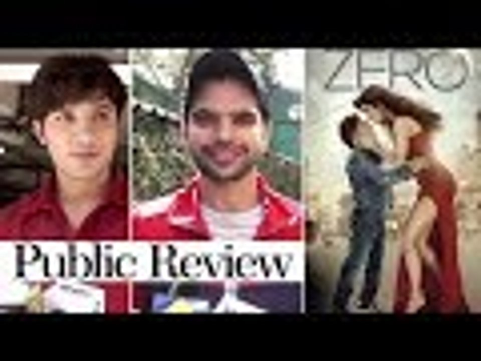 ZERO Public Review | Shah Rukh Khan, Katrina Kaif, Anushka Sharma