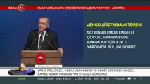 Erdoğan: Sahipsiz kalmış her çocuğun annesi de, babası da devlettir