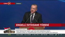 Erdoğan: Biz engelli evlatlarımızı cennet çocukları olarak görüyoruz