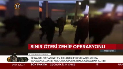 Sınır ötesi zehir operasyonu