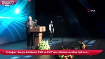Erdoğan Suriye Kürtlerini, PKK ve PYD’nin zulmüne ve eline terk etmeyeceğiz