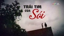 Trái Tim Của Sói Tập 9 - Phim Việt Nam