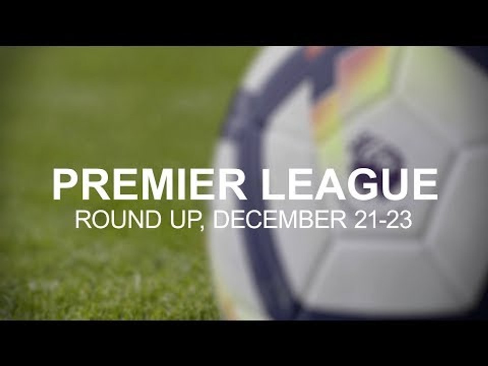 Premier League Weekend Round-Up - December 21-23 - Solskjaer Makes Dream Start With 5-1 Win