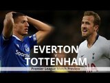 Everton v Tottenham - Premier League Match Preview