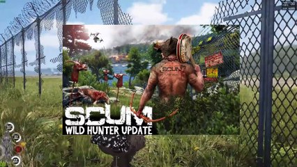 Scum - Scum Update The Wild Hunter  (Bows, Instruments Admin Drones & More)