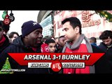 Arsenal 3-1 Burnley | Ozil Receives Unfair Criticism! He Was Involved In All Our Goals!