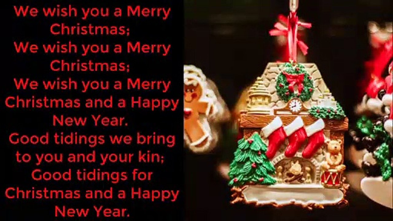 We wish you a Merry Christmas