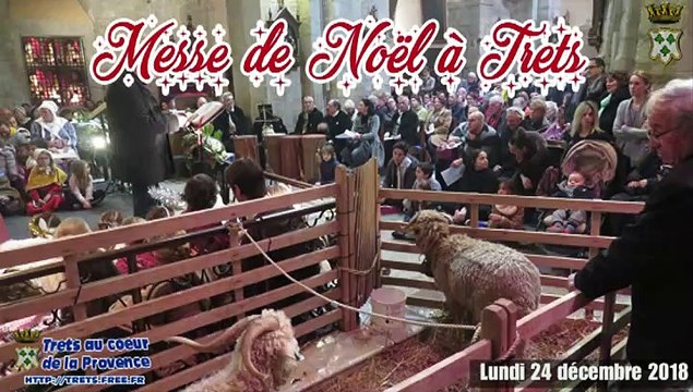 Messe de noel 2018 de TRETS 24 décembre