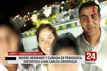 Hermano y cuñada de Juan Carlos Orderique fallecen en accidente de tránsito