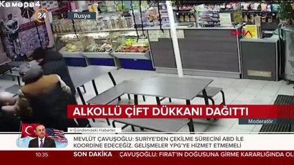 Alkollü çift girdiği dükkanı dağıttı