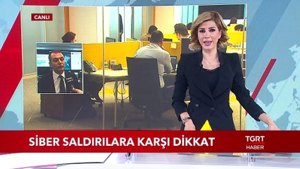 Siber Saldırılara Karşı Dikkat!
