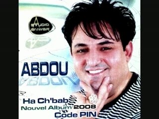 Cheb Abdou nouvel album 2008 Ha ch'bab