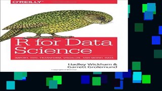 D.O.W.N.L.O.A.D in [All Format Book] R for Data Science [F.u.l.l Pages]