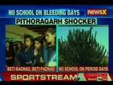 Shocking Sexism: No school on bleeding days in Uttarakhand's Pithoragarh village