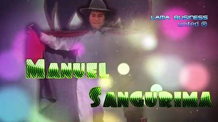 CANTANDO DESDE EL ECUADOR Manuel Sangurima