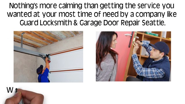 Guard Locksmith & Garage Door Repair Seattle - 24*7 Keen Service