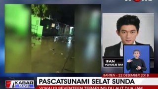 Ifan Seventeen Ceritakan Detik-detik Pasca Tsunami
