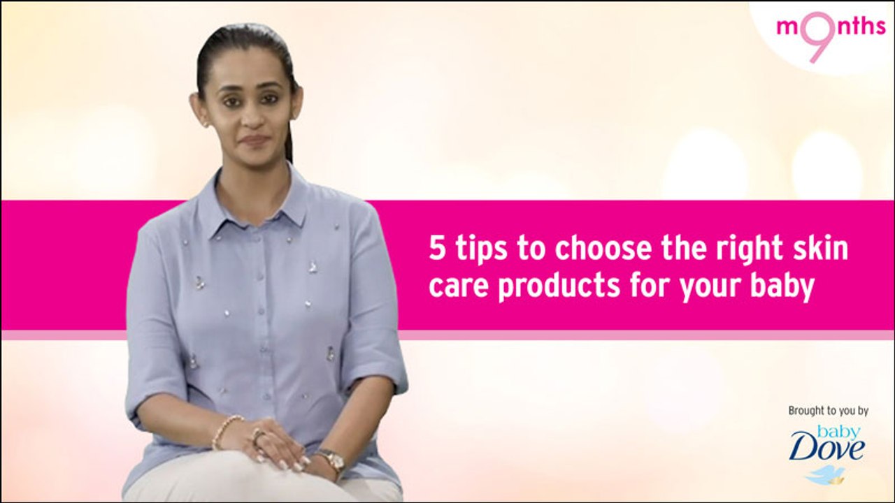 9 Months | Season 3 | Five tips to keep in mind while choosing the right skin care products for your baby