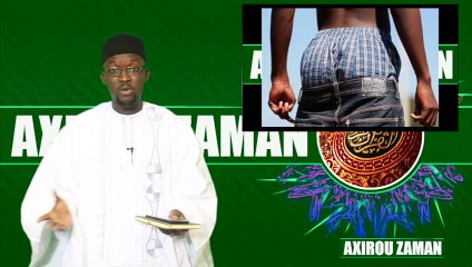 Axirou Zaman : “Cris cross yëfu yammbar la” Par Oustaz Makhtar Sarr
