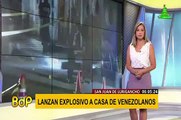 SJL: sujeto lanza explosivo a vivienda de venezolanos