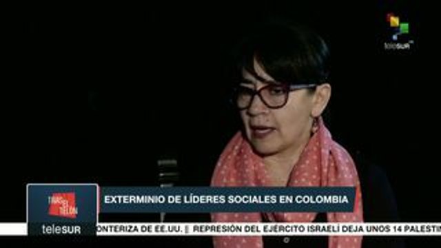 Tras el telón: Colombia, exterminio de líderes sociales