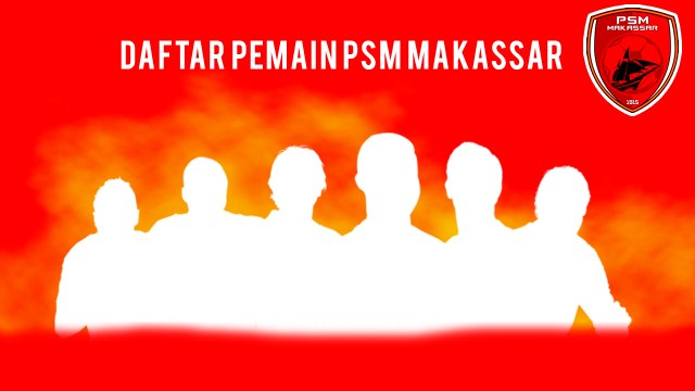 Daftar 12 Pemain yang didepak PSM Makassar dan Pemain yang Bertahan di Juku Eja
