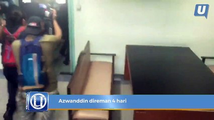 Azwanddin direman 4 hari