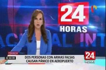 Dos personas con armas falsas causan pánico en aeropuerto de Francia