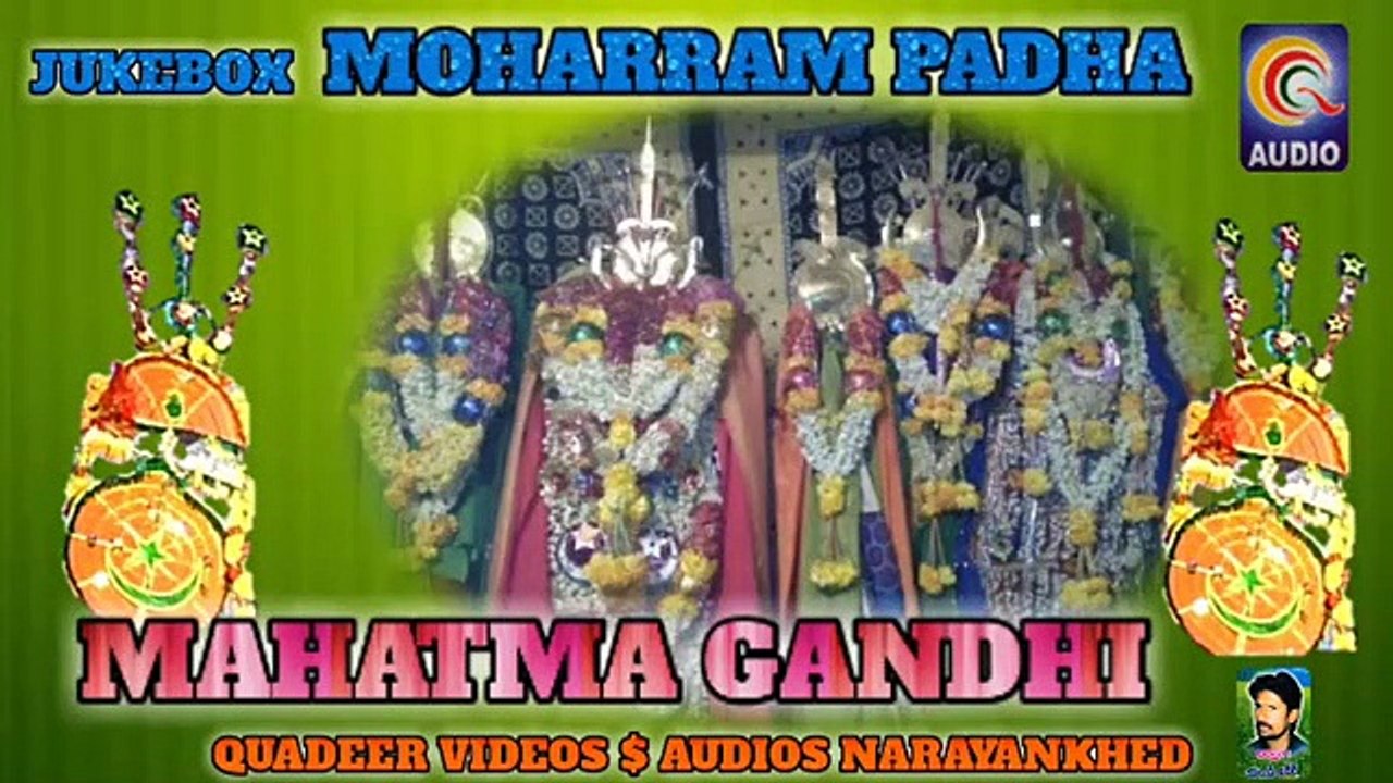 MAHATMA GANDHI MOHARRAM PADHA QVIDEOS