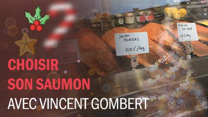 Bien préparer les fêtes : choisir son saumon