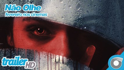 Não Olhe - Trailer Oficial Legendado