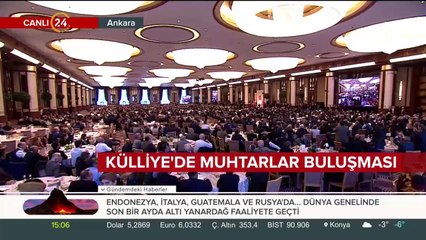Erdoğan: Külliye'de misafir ettiğimiz muhtar sayımız 32 bini aştı