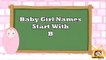 Baby Girl Names Start With B, 2018 's Top15, Unique Baby Names 2018