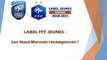 LABEL FFF JEUNES - Les Haut-Marnais récompensés !