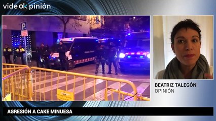 VideOkpinión Beatriz Talegón: "Agresión a Cake Minuesa"
