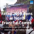 2018 dans le Nord Franche-Comté : la rétro des internautes
