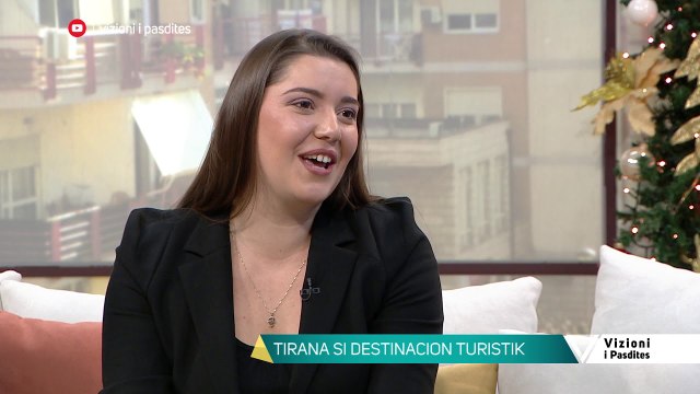 Vizioni i pasdites - Ç'farë të vizitosh në Tiranë - 27 Dhjetor 2018 - Show - Vizion Plus