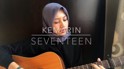 Kemarin - Seventeen (dylan cover)