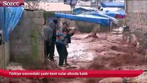 Türkiye sınırındaki çadır kent sular altında kaldı