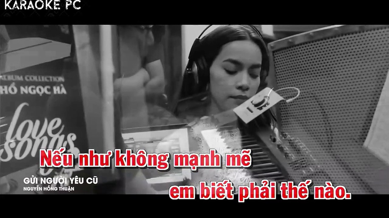 Karaoke Gửi Người Yêu Cũ - Nguyễn Hồng Thuận