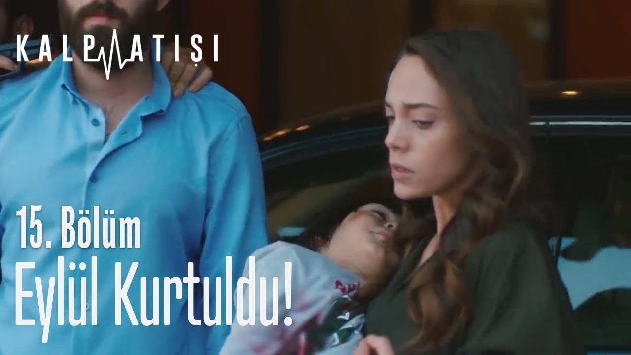 Eylül kurtuldu - Kalp Atışı 15. Bölüm