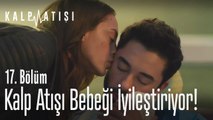 Kalp atışı bebeği iyileştiriyor! - Kalp Atışı 17. Bölüm