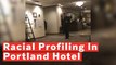Portland Hotel Calls Cops On Black Guest In Lobby